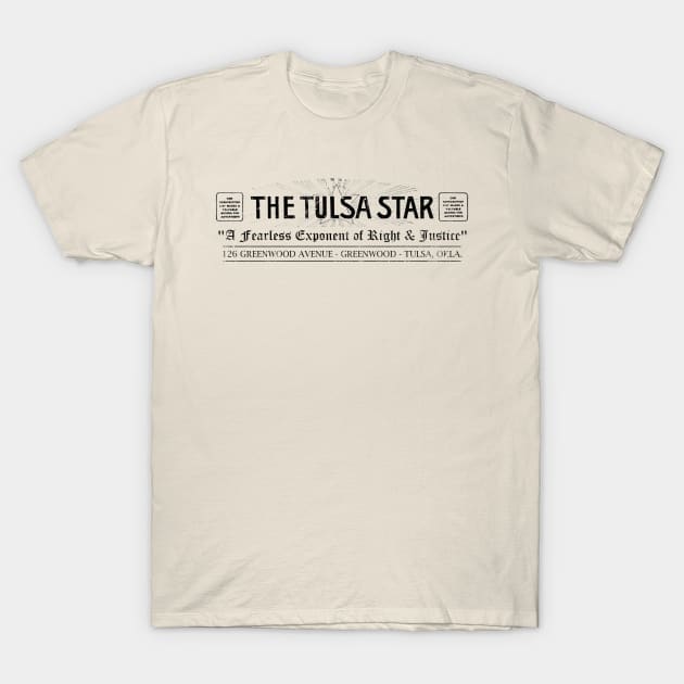 The Tulsa Star - Black Wall Street - Tulsa 1921 - distressed T-Shirt by MonkeyKing